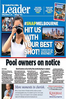 Lilydale and Yarra Valley Leader - November 15th 2016