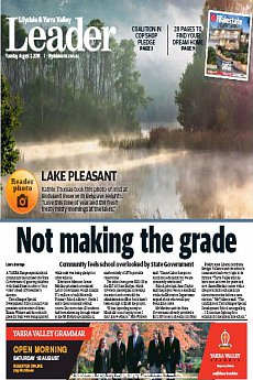 Lilydale and Yarra Valley Leader - August 7th 2018