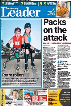 Dandenong Leader - April 6th 2015